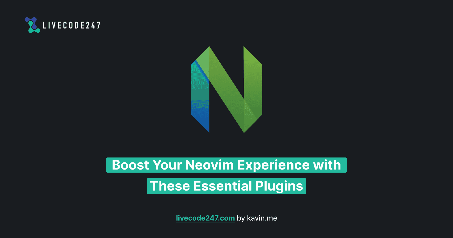 Boost Your Neovim Experience with These Essential Plugins